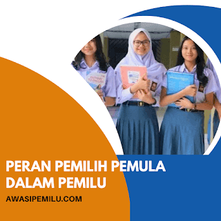 Peran pemilih pemula dalam pemilu sangat penting untuk ikut serta memastikan jalannya penyelenggaran pemilihan umum sesuai ketentuan termasuk pada penyelenggaraan Pemilu 2024.